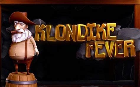 Play Klondike Fever slot
